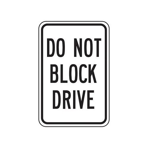 Accuform® FRP257RA Parking Sign, Designated, Do Not Block Drive Legend, Engineer Grade Reflective Aluminum