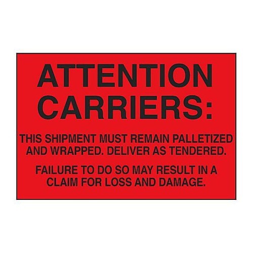 NMC™ 420129 Shipping Label, 4 in Height, 6 in Width, ATTENTION CARRIERS MUST REMAIN PALLETIZED Legend, Fluorescent Red